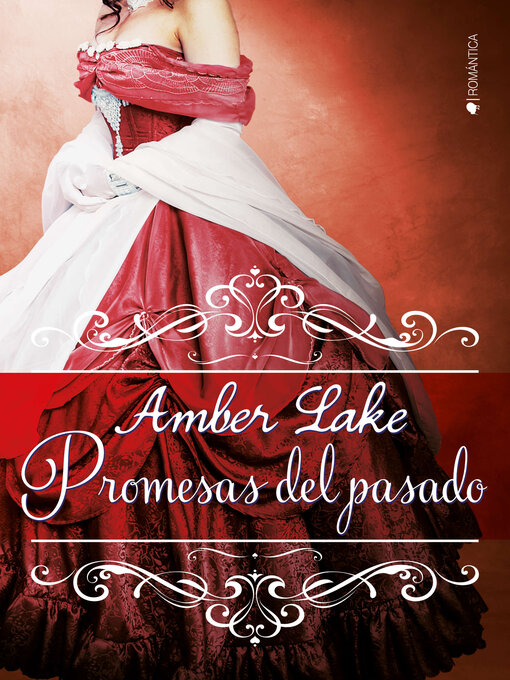 Title details for Promesas del pasado by Amber Lake - Available